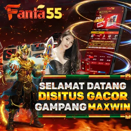 FANTA55 - Situs Langganan Judi Slot Gacor Online Terpercaya Bet 400